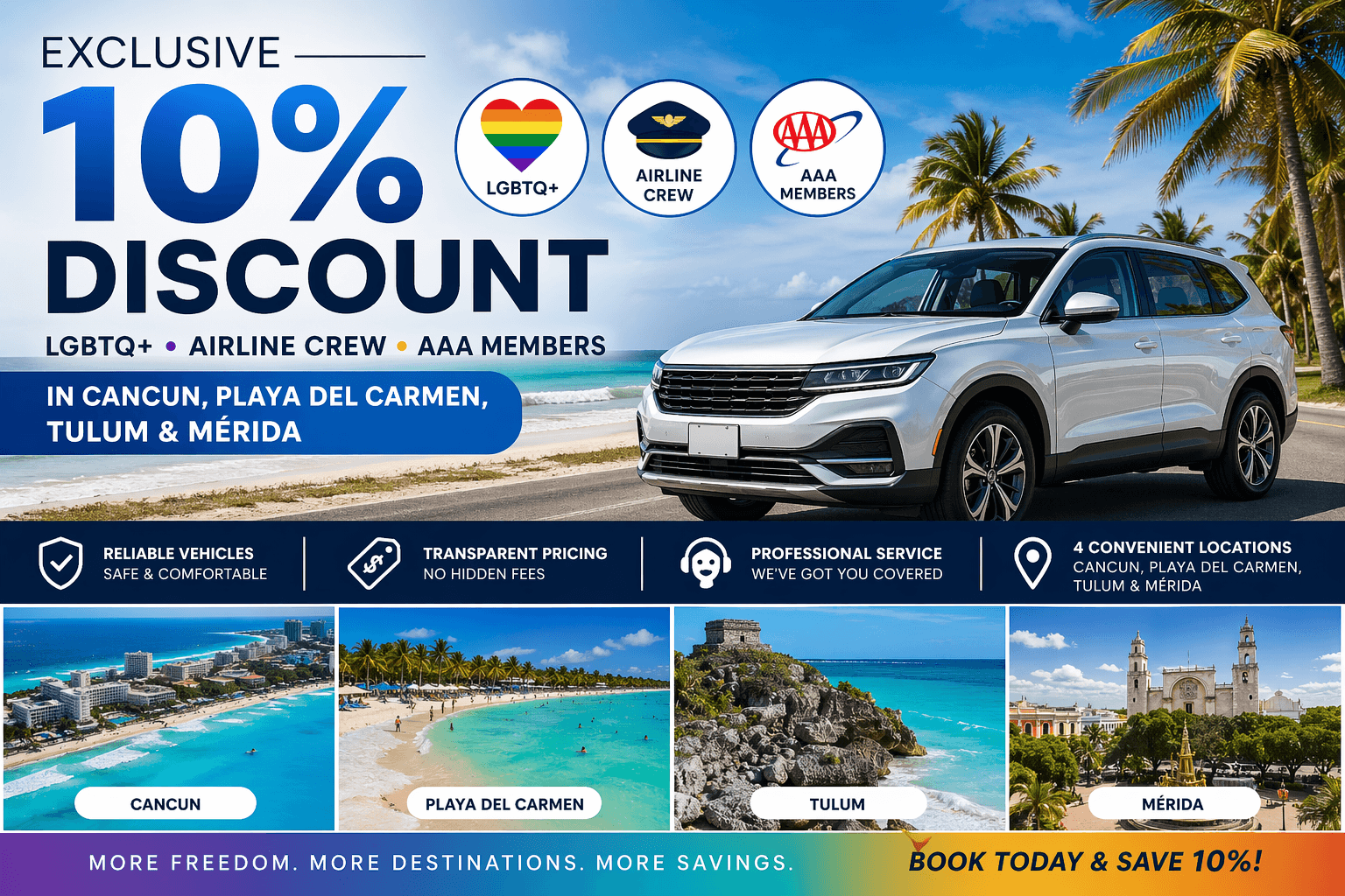 Exclusive 10% Car Rental Savings for LGBTQ+, Airline Crew & AAA Travelers in Cancun, Playa del Carmen, Tulum and Mérida