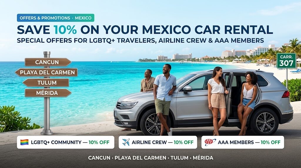Car Rental Cancun Special Offers: Save 10% & Explore More of Mexico